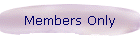 Members Only